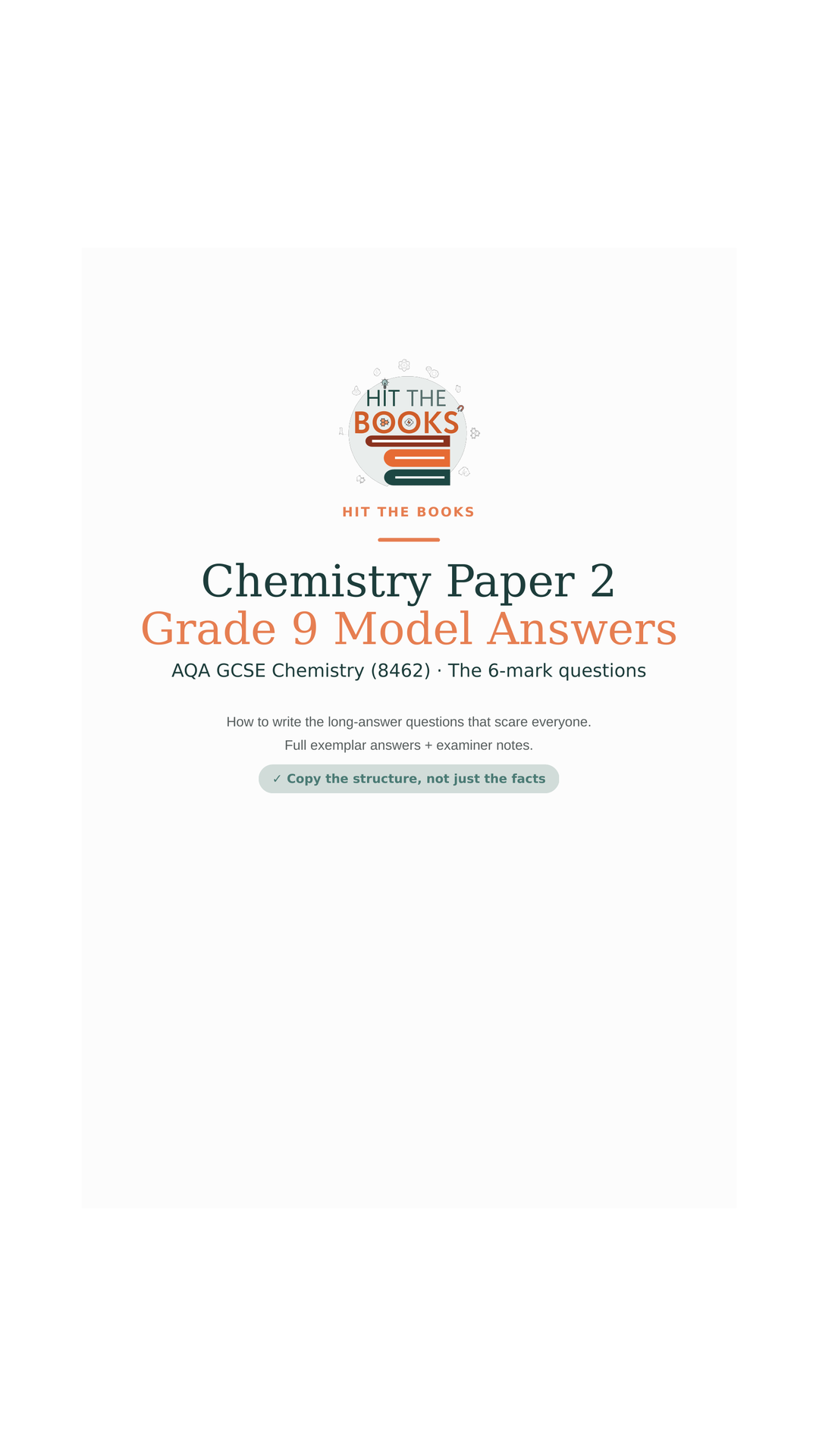 GCSE Chemistry Paper 2 — Grade 9 Model Answers (6-Markers)